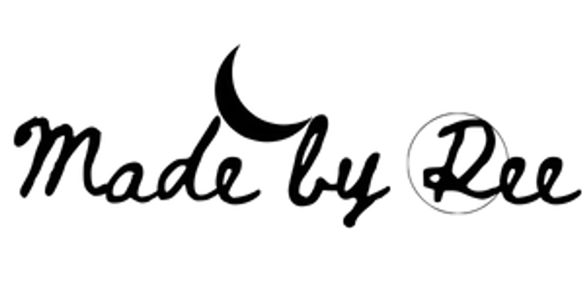 Made by Ree